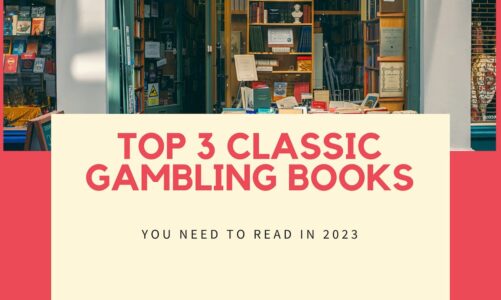 Read the Classics: These Gambling Books Are a Must-Read